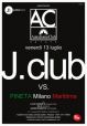 J. CLUB vs. PINETA MILANO MARITTIMA