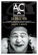 LA DOLCE VITA