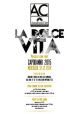 La Dolce Vita | Capodanno 2015
